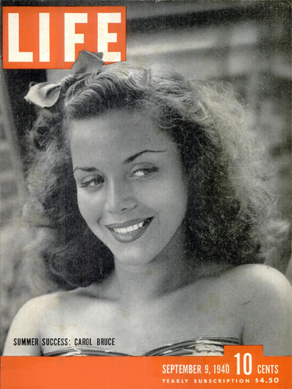 Carol Bruce Summer Success 9 Sep 1940 Copyright Life Magazine | Life Magazine BW Photo Covers 1936-1970