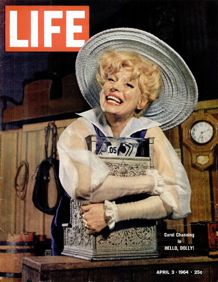 Carol Channing in Hello Dolly 3 Apr 1964 Copyright Life Magazine | Life Magazine Color Photo Covers 1937-1970