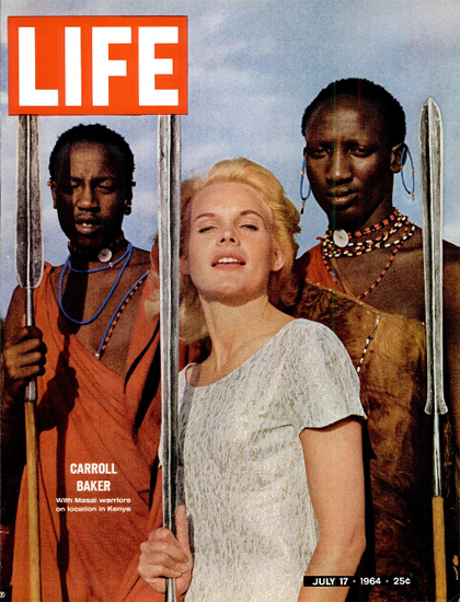 Carroll Baker with Maasai Warriors 17 Jul 1964 Copyright Life Magazine | Life Magazine Color Photo Covers 1937-1970