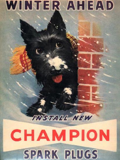 Champion Spark Plugs Winter Ahead Dog 1950s | Vintage Ad and Cover Art 1891-1970