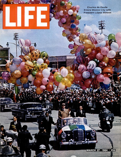 Charles De Gaulle in Mexico City 27 Mar 1964 Copyright Life Magazine | Life Magazine Color Photo Covers 1937-1970