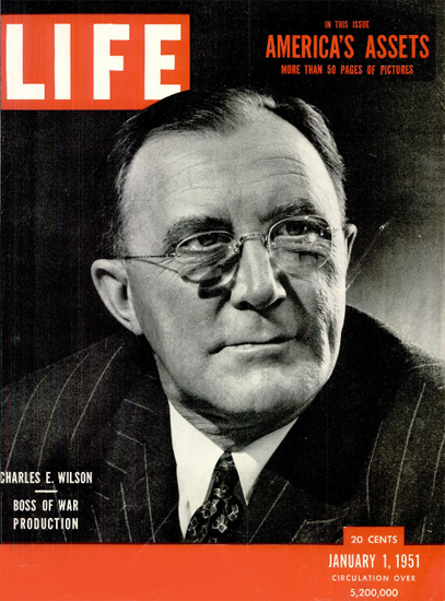 Charles E Wilson 1 Jan 1951 Copyright Life Magazine | Life Magazine BW Photo Covers 1936-1970