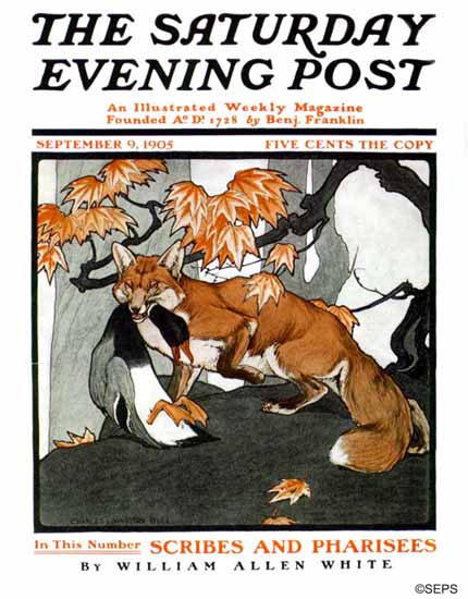 Charles Livingston Bull Saturday Evening Post The Fox 1905_09_09 | The Saturday Evening Post Graphic Art Covers 1892-1930