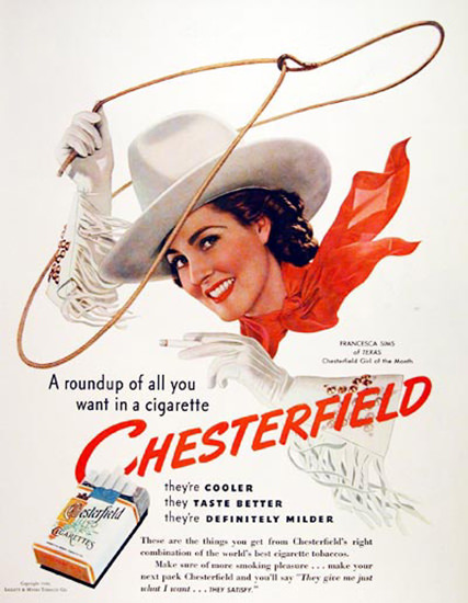 Chesterfield 1940 Girl Francesca Sims Texas USA | Vintage Ad and Cover Art 1891-1970