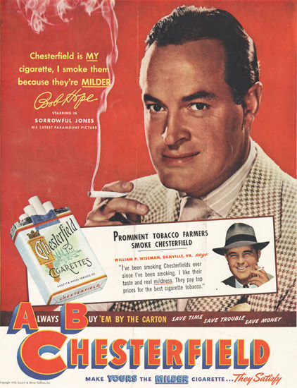 Chesterfield Bob Hope Sorrowful Jones 1947 | Sex Appeal Vintage Ads and Covers 1891-1970