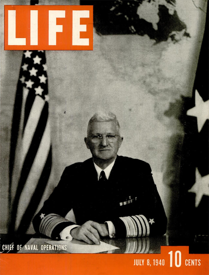 Chief of Naval Operations 8 Jul 1940 Copyright Life Magazine | Life Magazine BW Photo Covers 1936-1970