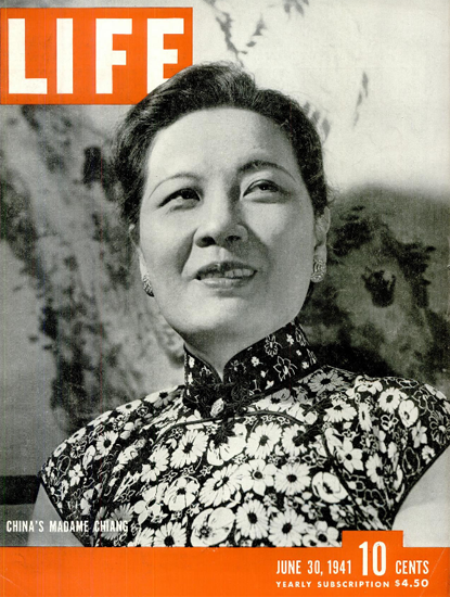 Chinas Madame Chiang 30 Jun 1941 Copyright Life Magazine | Life Magazine BW Photo Covers 1936-1970