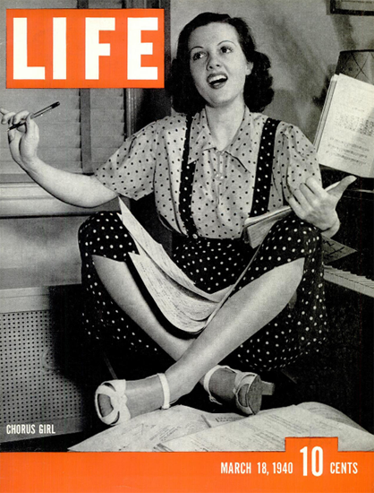 Chorus Girl 18 Mar 1940 Copyright Life Magazine | Life Magazine BW Photo Covers 1936-1970