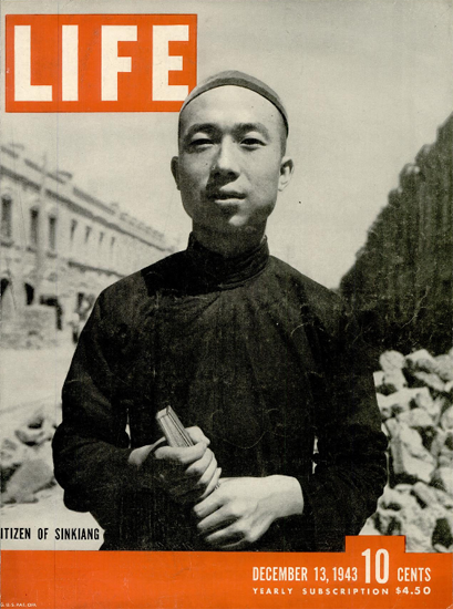 Citizen of Sinkiang 13 Dec 1943 Copyright Life Magazine | Life Magazine BW Photo Covers 1936-1970