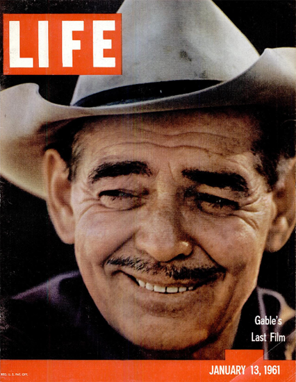 Clark Gable in The Misfits 13 Jan 1961 Copyright Life Magazine | Life Magazine Color Photo Covers 1937-1970