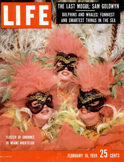 Cluster of Chorines Miami Nightclub 16 Feb 1959 Copyright Life Magazine | Life Magazine Color Photo Covers 1937-1970