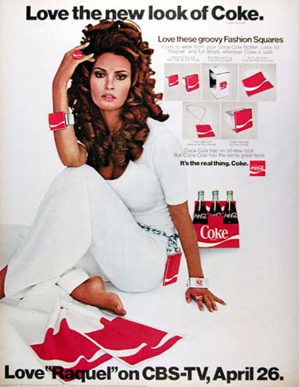 Coca-Cola 1970 Raquel Welch Love New Look | Sex Appeal Vintage Ads and Covers 1891-1970