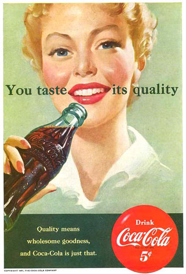 Coca-Cola You Taste Its Quality 1951 | Vintage Ad and Cover Art 1891-1970