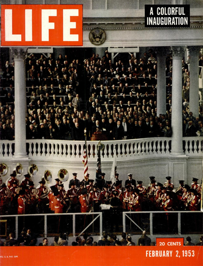 Colorful Inauguration 2 Feb 1953 Copyright Life Magazine | Life Magazine Color Photo Covers 1937-1970