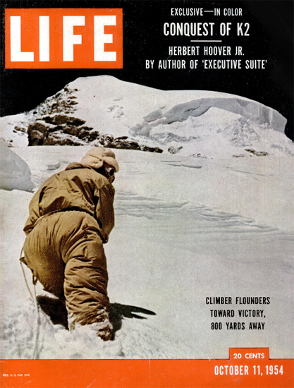 Conquest of K2 in Color 11 Oct 1954 Copyright Life Magazine | Life Magazine Color Photo Covers 1937-1970