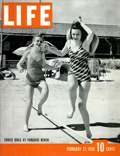 Cruise Girls at Paradise Beach 27 Feb 1939 Copyright Life Magazine | Life Magazine BW Photo Covers 1936-1970