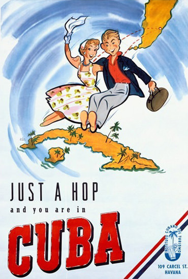 Cuba Just A Hop And You Are In Cuba Havana | Vintage Travel Posters 1891-1970