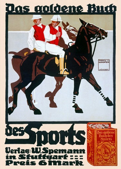 Das Goldene Buch des Sports Spemann Stuttgart | Vintage Ad and Cover Art 1891-1970