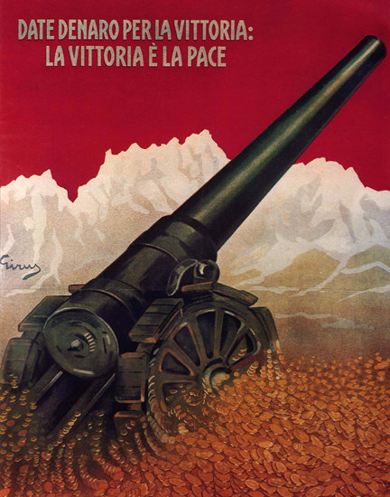 Date Denaro Per La Vittoria Gold For Victory Italia | Vintage War Propaganda Posters 1891-1970