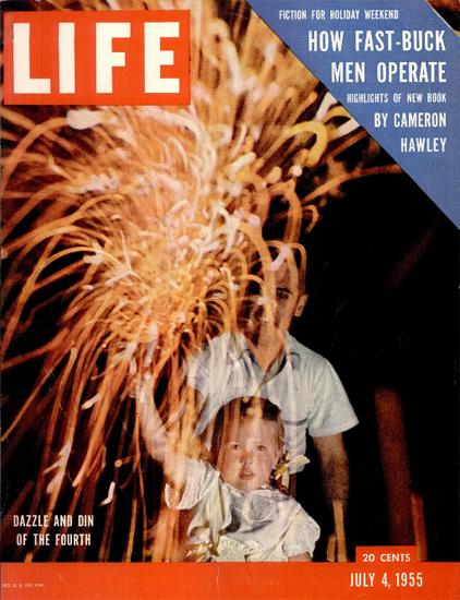 Dazzle and Din of the Fourth of July 4 Jul 1955 Copyright Life Magazine | Life Magazine Color Photo Covers 1937-1970