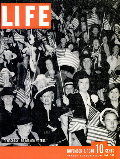 Democracy 50 000 000 Voters 4 Nov 1940 Copyright Life Magazine | Life Magazine BW Photo Covers 1936-1970