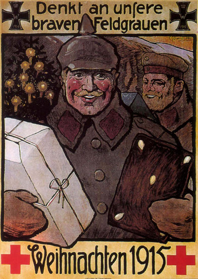 Denk An Unsere Feldgrauen Weihnachten 1915 | Vintage War Propaganda Posters 1891-1970