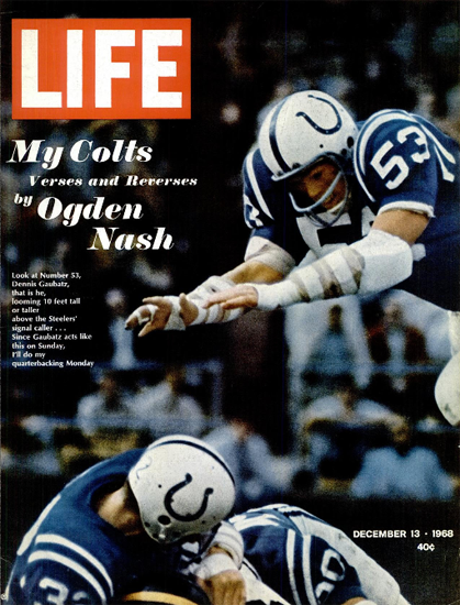 Dennis Gaubatz Baltimore Colts 13 Dec 1968 Copyright Life Magazine | Life Magazine Color Photo Covers 1937-1970