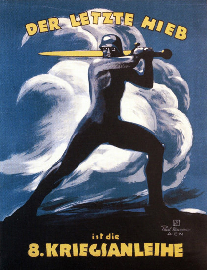 Der Letzte Hieb Ist Die 8 Kriegsanleihe | Vintage War Propaganda Posters 1891-1970