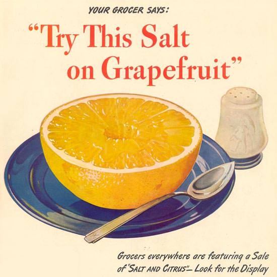 Detail Of Morton Salt 1944 Try This Salt On Grapefruit | Best of Vintage Ad Art 1891-1970