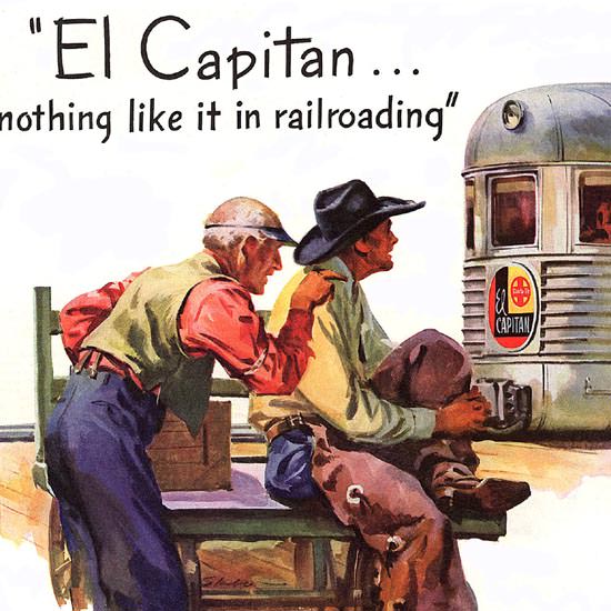 Detail Of Santa Fe El Capitan Nothing Like It 1947 | Best of 1940s Ad and Cover Art