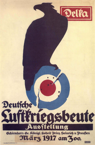 Deutsche Luftkriegsbeute Ausstellung 1917 | Vintage War Propaganda Posters 1891-1970