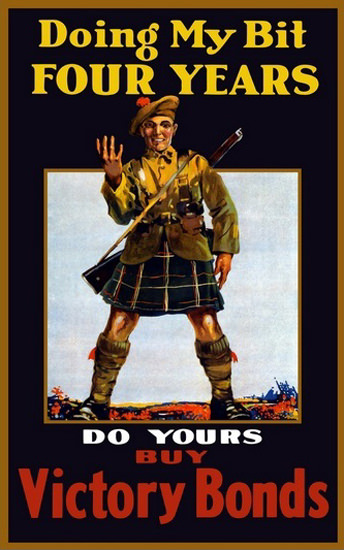 Doing My Bit Four Years Du You Scottish Soldier | Vintage War Propaganda Posters 1891-1970