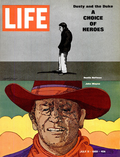 Dustin Hoffmann John Wayne Heroes 11 Jul 1969 Copyright Life Magazine | Life Magazine Color Photo Covers 1937-1970