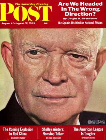 Dwight D Eisenhower Saturday Evening Post 1962_08_11 | Vintage Ad and Cover Art 1891-1970