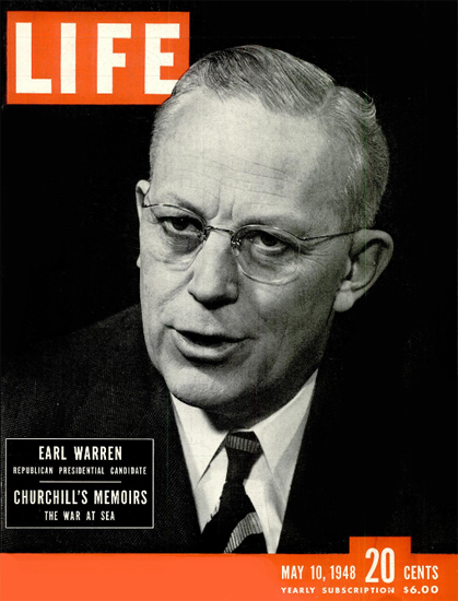 Earl Warren Presidential Candidate 10 May 1948 Copyright Life Magazine | Life Magazine BW Photo Covers 1936-1970