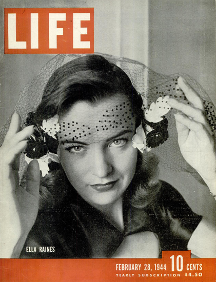 Ella Raines 28 Feb 1944 Copyright Life Magazine | Life Magazine BW Photo Covers 1936-1970