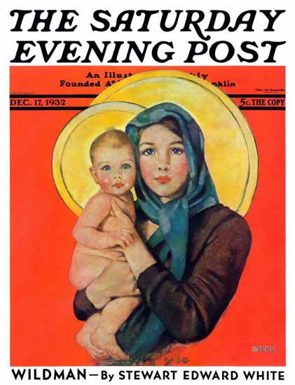 Ellen Pyle Saturday Evening Post Madonna and Child 1932_12_17 | The Saturday Evening Post Graphic Art Covers 1931-1969