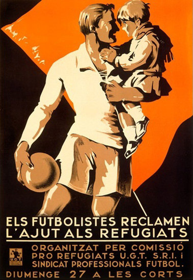 Els Futbolistes Reclamen L Ajut Als Refugiats | Vintage Ad and Cover Art 1891-1970