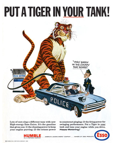 Esso Put A Tiger In Your Tank 1965 Police Roars | Vintage Ad and Cover Art 1891-1970