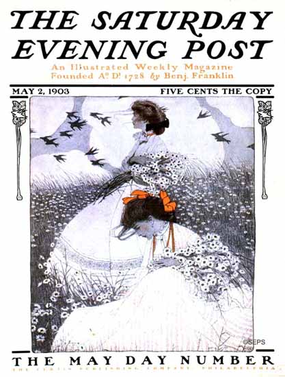 Ethel Franklin Betts Saturday Evening Post May Day Number 1903_05_02 | The Saturday Evening Post Graphic Art Covers 1892-1930