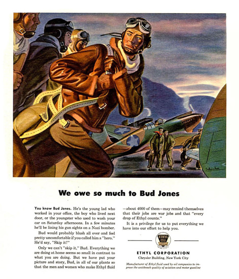 Ethyl We Owe So Much To Bud Jones 1943 | Vintage War Propaganda Posters 1891-1970