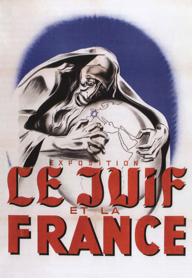 Exposition Le Juif Et La France Exhibition Jews B | Vintage War Propaganda Posters 1891-1970