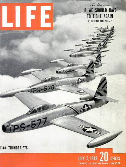 F-84 Thunderjets PS-577 5 Jul 1948 Copyright Life Magazine | Life Magazine BW Photo Covers 1936-1970