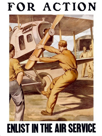 For Action Enlist Air Service Airman Propeller | Vintage War Propaganda Posters 1891-1970