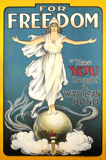 For Freedom Have You Bought A War Loan Bond | Vintage War Propaganda Posters 1891-1970