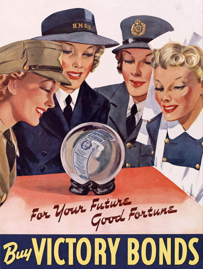 For Your Future Good Fortune Buy Victory Bonds | Vintage War Propaganda Posters 1891-1970