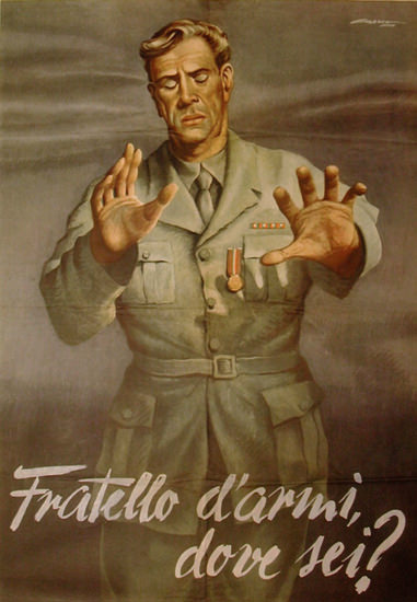 Fratello D Armin Dove Sei Italy Italia Blind Soldier | Vintage War Propaganda Posters 1891-1970