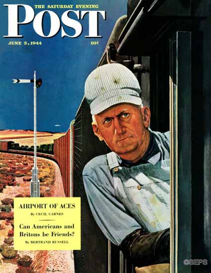 Fred Ludekens Saturday Evening Post Freight Train Engineer 1944_06_03 | The Saturday Evening Post Graphic Art Covers 1931-1969