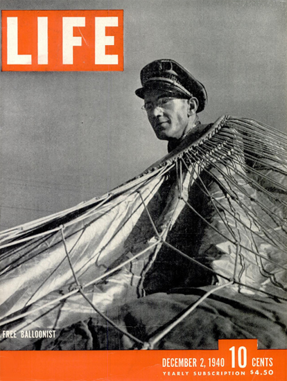 Free Balloonist 2 Dec 1940 Copyright Life Magazine | Life Magazine BW Photo Covers 1936-1970