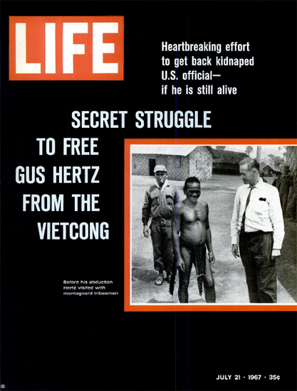 Free Gus Hertz from the Vietcong 21 Jul 1967 Copyright Life Magazine | Life Magazine BW Photo Covers 1936-1970